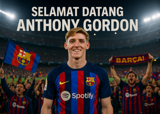 Barcelona Rampungkan Transfer Gordon dari Newcastle