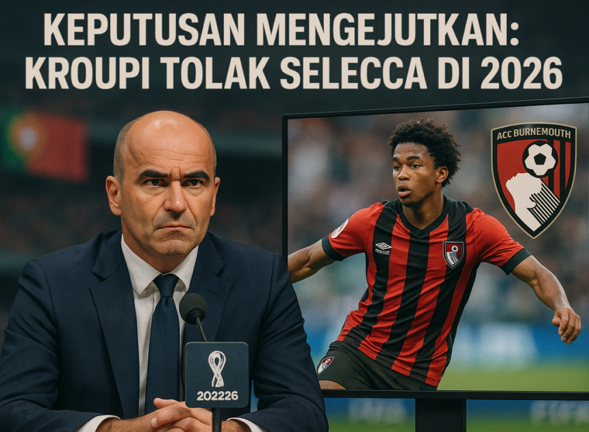 Keputusan Mengejutkan Pemain Bournemouth untuk Timnas-Portugal