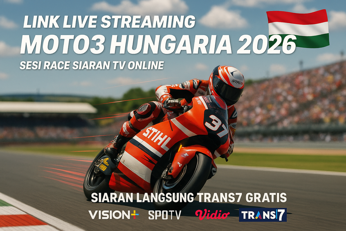 Siaran Langsung MotoGP Hungaria 2026 di Trans7