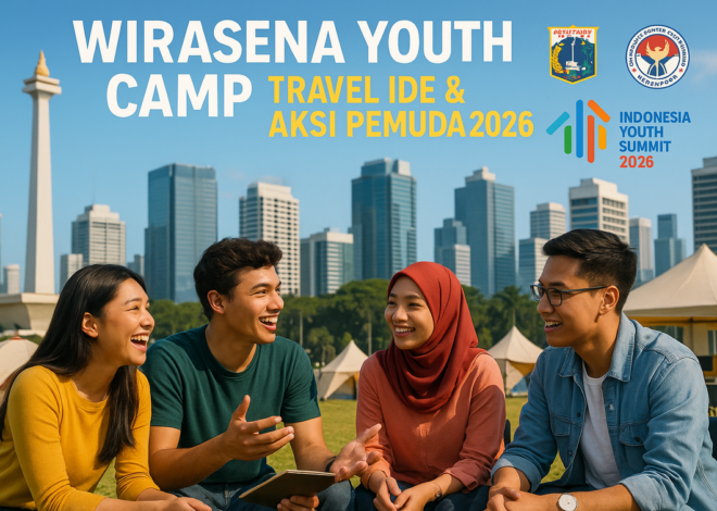 Wirasena Youth Camp: Travel Ide & Aksi Pemuda 2026