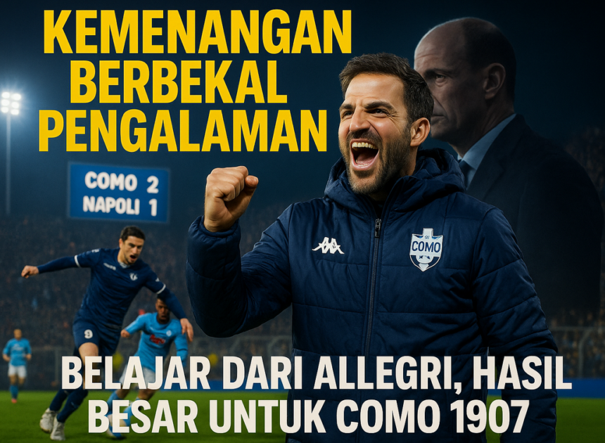Fabregas, Allegri, dan Pelajaran Keras sport Italia