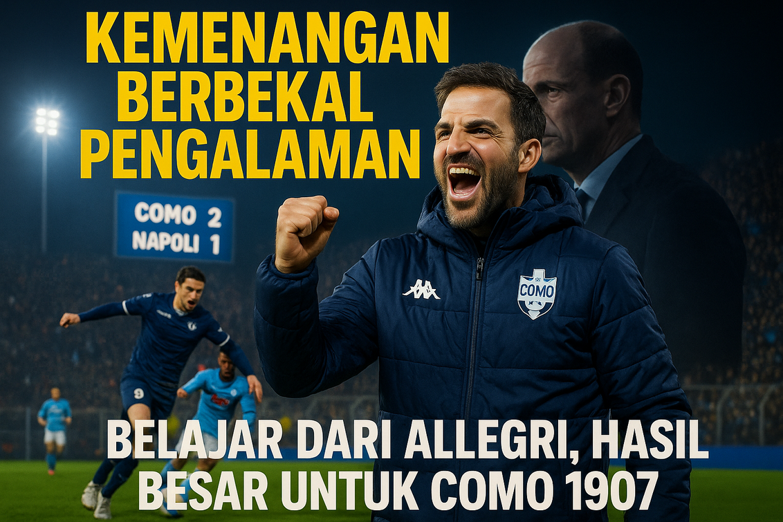 Fabregas, Allegri, dan Pelajaran Keras sport Italia