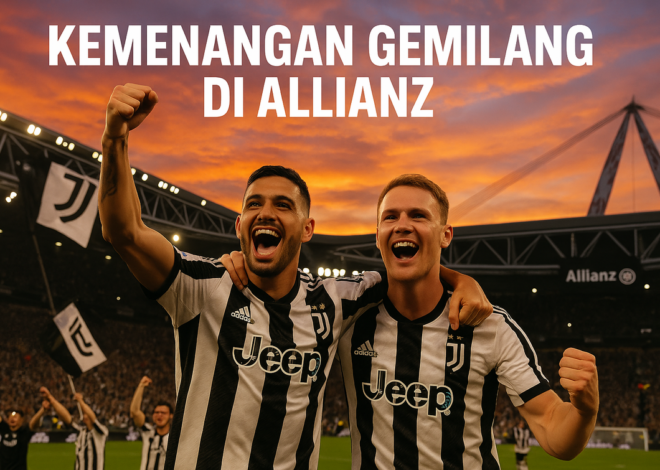 Juventus Bangkit, Kemenangan Penting di Liga Italia