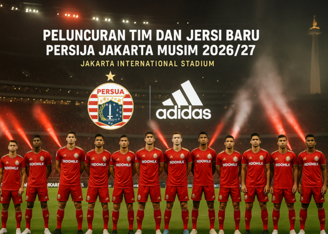 Persija dan Pesta Launching Megah di JIS